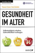 Dorner / Schindler |  Gesundheit im Alter | eBook | Sack Fachmedien