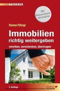 Rainer / Stingl |  Immobilien richtig weitergeben | eBook | Sack Fachmedien
