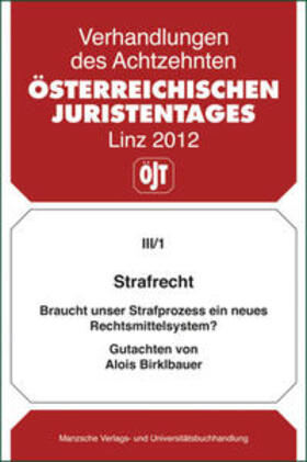 Österreichischer Juristentag | Österreichischer Juristentag (18.) Strafrecht | Buch | 978-3-214-09140-8 | sack.de