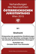 Grafl / Schmoller |  19. Österreichischer Juristentag 2015 Strafrecht | Buch |  Sack Fachmedien
