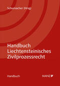 Schumacher |  Handbuch Liechtensteinisches Zivilprozessrecht | Buch |  Sack Fachmedien
