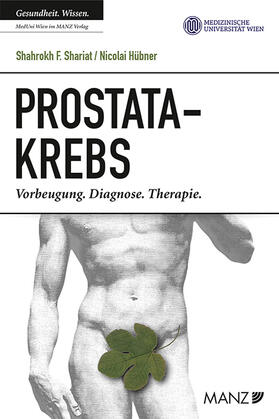Shariat / Hübner | Prostatakrebs | Buch | 978-3-214-10080-3 | sack.de