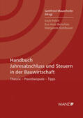 Mauerhofer |  Handbuch Jahresabschluss und Steuern in der Bauwirtschaft | Buch |  Sack Fachmedien