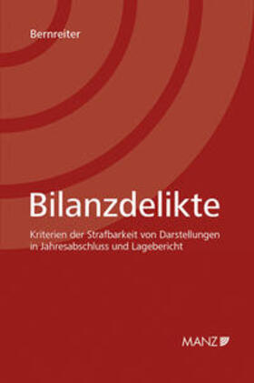 Bernreiter | Bilanzdelikte | Buch | 978-3-214-12218-8 | sack.de
