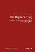 Artmann / Rüffler / Torggler |  Die Organhaftung | Buch |  Sack Fachmedien