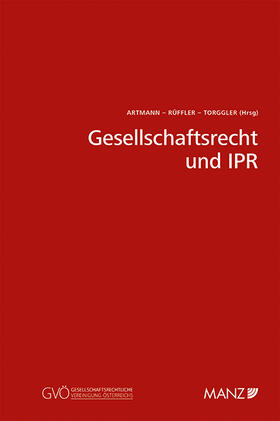 Artmann / Rüffler / Torggler | Gesellschaftsrecht und IPR | Buch | sack.de