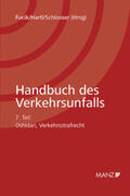 Fucik / Hartl / Schlosser |  Handbuch des Verkehrsunfalls / Teil 7 Verkehrsstrafrecht | Buch |  Sack Fachmedien