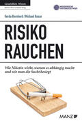 Bernhard / Kunze |  Risiko Rauchen | eBook | Sack Fachmedien