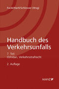 Fucik / Hartl / Schlosser |  Handbuch des Verkehrsunfalls Verkehrsstrafrecht | Buch |  Sack Fachmedien