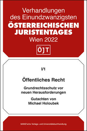 Holoubek | Öffentliches Recht Grundrechtsschutz vor neuen Herausforderungen | Buch | 978-3-214-14208-7 | sack.de