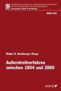 Rechberger |  Außerstreitverfahren zwischen 1854 und 2005 | Buch |  Sack Fachmedien