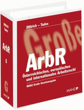 Dittrich / Tades | Arbeitsrecht (ArbR) | Loseblattwerk | sack.de