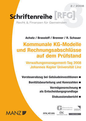 Achatz / Brassloff / Brenner | Kommunale KG-Modelle und Rechungsabschlüsse auf dem Prüfstand | Buch | 978-3-214-14499-9 | sack.de
