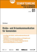 Zechner |  Risiko- und Krisenkommunikation für Gemeinden | Buch |  Sack Fachmedien