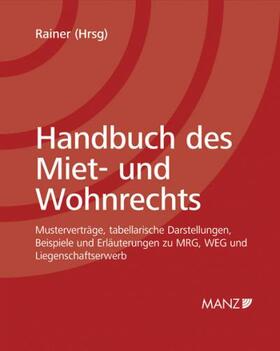 Rainer | Handbuch des Miet- und Wohnrechts (Österreich) | Loseblattwerk | sack.de