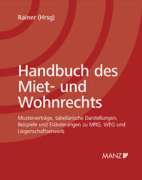 Rainer | Handbuch des Miet- und Wohnrechts inkl. 29. Erg.-Lfg. | Buch | 978-3-214-14566-8 | sack.de
