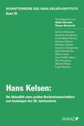 Aliprantis / Olechowski |  Hans Kelsen: Die Aktualität eines großen Rechtswissenschafters und Soziologen des 20. Jahrhunderts | Buch |  Sack Fachmedien