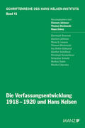 Jabloner / Olechowski / Zeleny |  Die Verfassungsentwicklung 1918-1920 und Hans Kelsen | Buch |  Sack Fachmedien