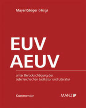 Jaeger / Stöger | Kommentar zu EUV und AEUV | Buch | 978-3-214-15414-1 | sack.de