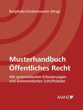 Bergthaler / Grabenwarter | Musterhandbuch Öffentliches Recht | Loseblattwerk | sack.de