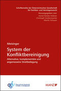 Meisinger |  System der Konfliktbereinigung | Buch |  Sack Fachmedien