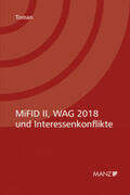 Toman |  MiFID II & WAG 2018 und Interessenkonflikte | Buch |  Sack Fachmedien