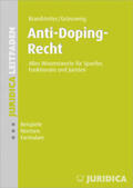 Grünzweig / Brandstetter |  Anti-Doping-Recht | Buch |  Sack Fachmedien