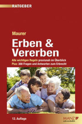 Maurer | Erben & Vererben | Buch | 978-3-214-18142-0 | sack.de