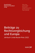 Doralt / Garber / Robertson |  Beiträge zu Rechtsvergleichung und Europa Jahrbuch Linda-Rauter-Preis 2022 | Buch |  Sack Fachmedien