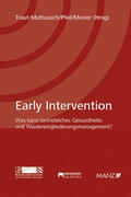 Traut-Mattausch / Pfeil / Mosler |  Early Intervention | Buch |  Sack Fachmedien