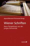 Ayasch / Bemmer / Tritremmel |  Wiener Schriften Neue Perspektiven aus der jungen Romanistik | Buch |  Sack Fachmedien