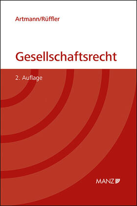 Artmann / Rüffler | Gesellschaftsrecht | Buch | 978-3-214-18649-4 | sack.de