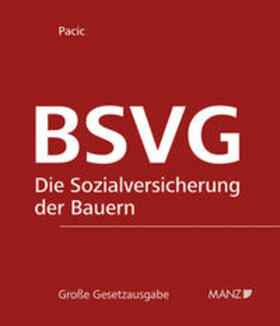Pacic | Die Sozialversicherung der Bauern BSVG | Loseblattwerk | sack.de
