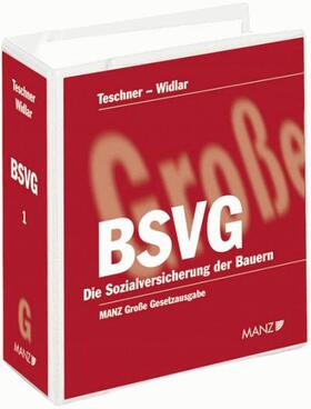 Teschner / Widlar |  Die Sozialversicherung der Bauern (BSVG) | Loseblattwerk |  Sack Fachmedien