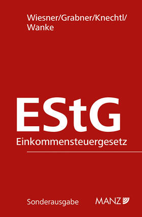 Wiesner / Grabner / Knechtl | Einkommensteuergesetz EStG | Medienkombination | 978-3-214-25096-6 | sack.de