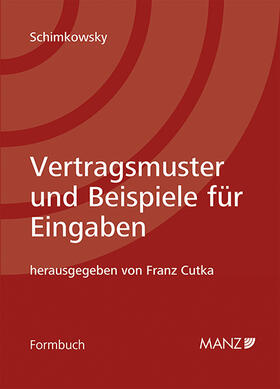 Cutka | Vertragsmuster und Beispiele für Eingaben 9. Auflage | Medienkombination | 978-3-214-25272-4 | sack.de
