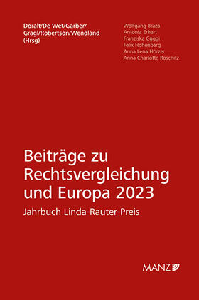 Doralt / De Wet / Garber | Beiträge zur Rechtsvergleichung und Europa 2023 Jahrbuch Linda-Rauter-Preis | Buch | 978-3-214-25300-4 | sack.de