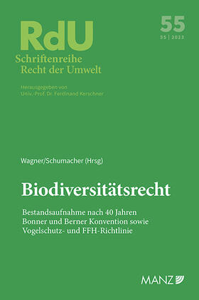 Wagner / Schumacher | Biodiversitätsrecht | Buch | 978-3-214-25342-4 | sack.de