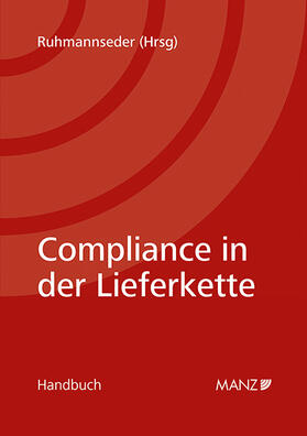 Ruhmannseder |  Compliance in der Lieferkette | Buch |  Sack Fachmedien