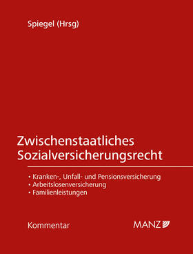 Spiegel | Zwischenstaatliches Sozialversicherungsrecht | Loseblattwerk | sack.de