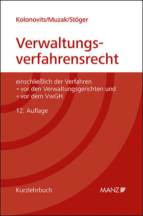 Kolonovits / Muzak / Stöger | Grundriss des österreichischen Verwaltungsverfahrensrechts | Buch | 978-3-214-25550-3 | sack.de