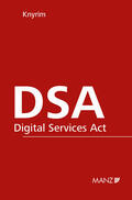 Knyrim |  DSA - Digital Services Act | Buch |  Sack Fachmedien