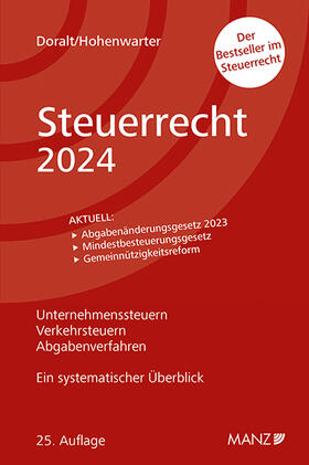 Doralt / Hohenwarter-Mayr | Steuerrecht 2024 | Buch | 978-3-214-25565-7 | sack.de