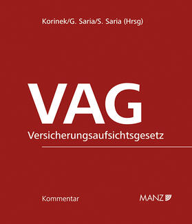 Korinek / Saria | VAG - Versicherungsaufsichtsgesetz | Loseblattwerk | sack.de
