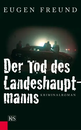 Freund | Der Tod des Landeshauptmanns | E-Book | www.sack.de