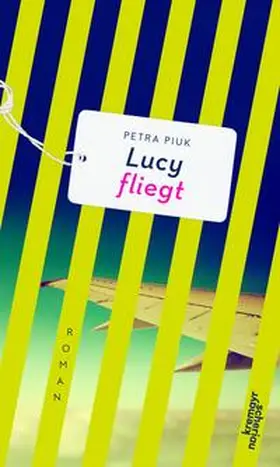Piuk |  Lucy fliegt | Buch |  Sack Fachmedien
