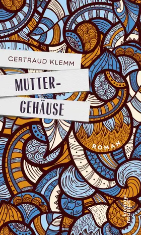 Klemm |  Muttergehäuse | eBook | Sack Fachmedien