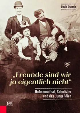 Österle |  "Freunde sind wir ja eigentlich nicht" | Buch |  Sack Fachmedien