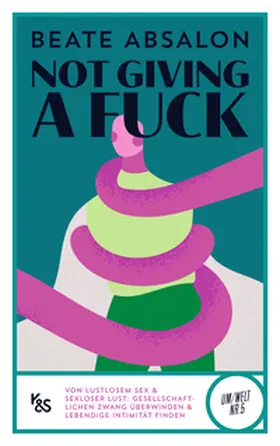 Absalon |  Not giving a fuck | eBook | Sack Fachmedien