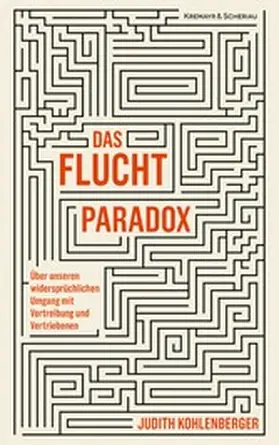 Kohlenberger |  Das Fluchtparadox | eBook | Sack Fachmedien